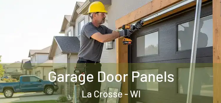  Garage Door Panels La Crosse - WI